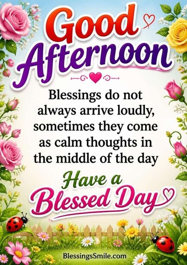 Good Afternoon Blessings Quotes