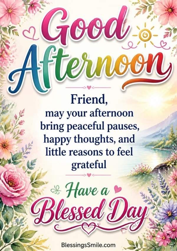 Good Afternoon Blessings