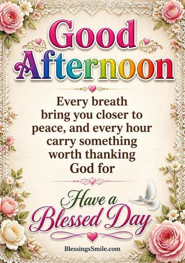 Good Afternoon Blessings