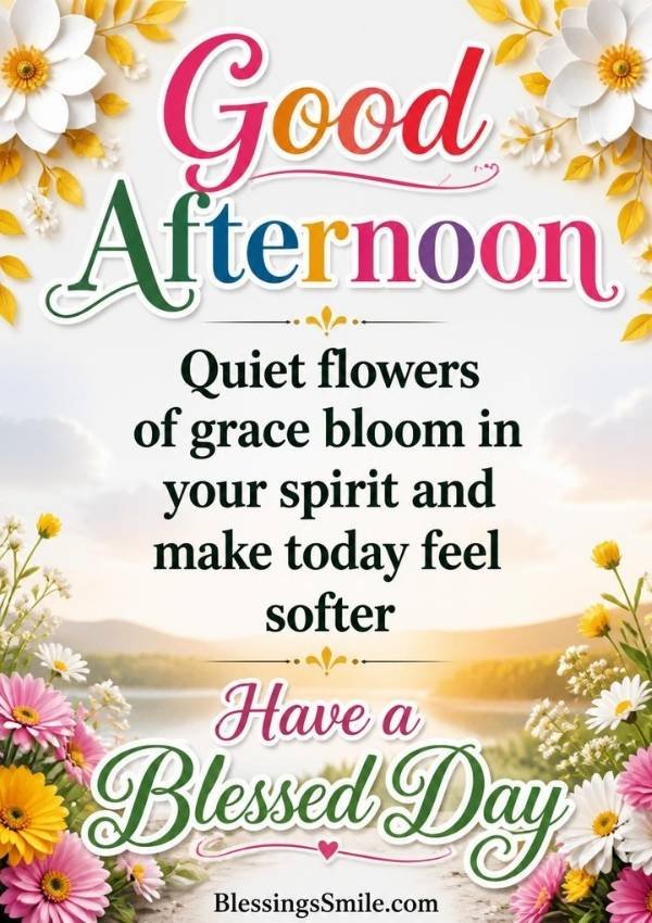 Good Afternoon Blessings