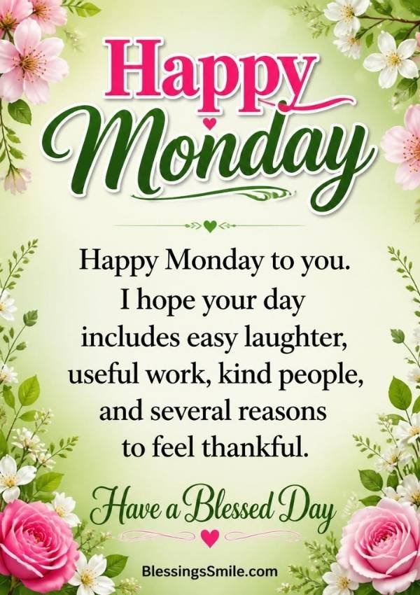 Inspirational Good Morning Monday Blessings