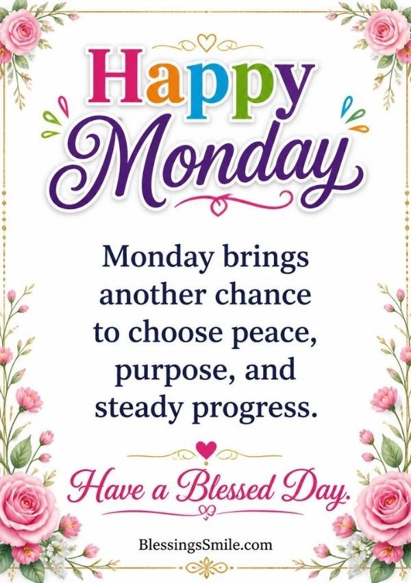 Positive Monday Blessings Quotes