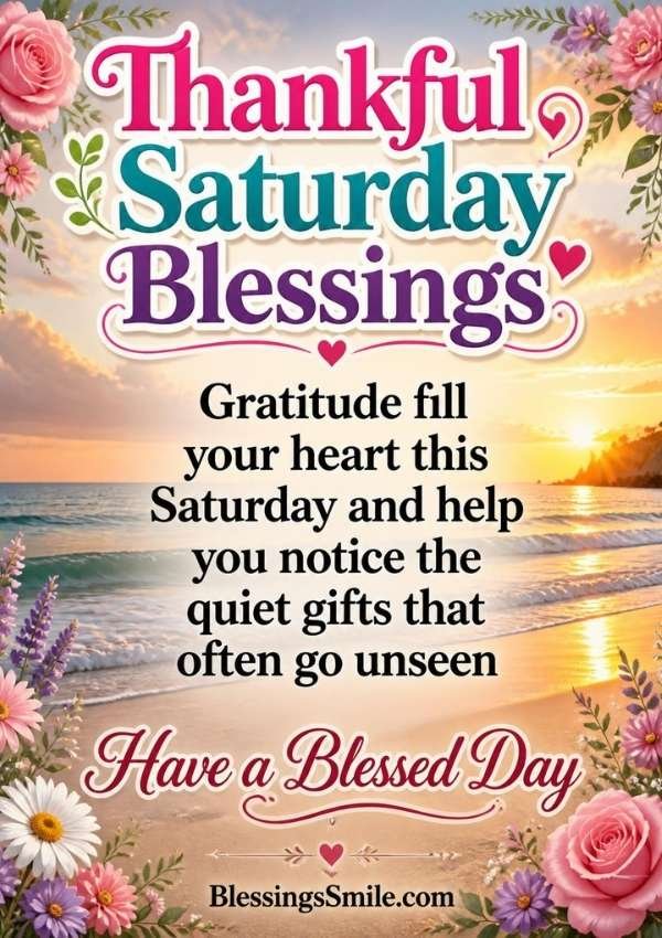 Thankful Saturday Blessings