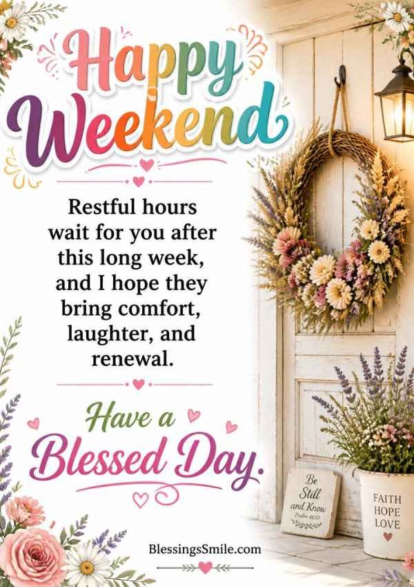 Weekend Friday Blessings